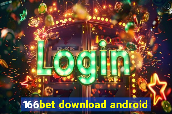 166bet download android